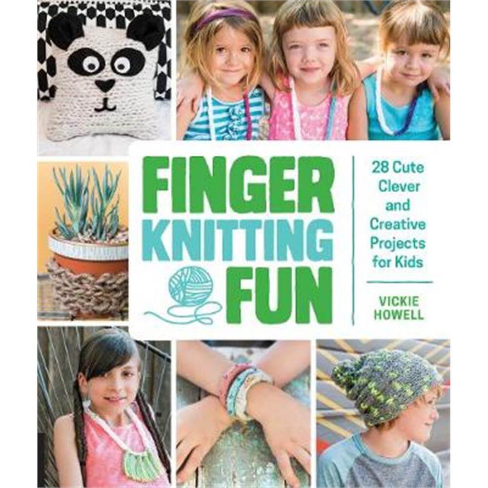 Finger Knitting Fun (Paperback) - Vickie Howell